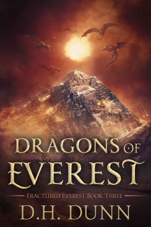 [Fractured Everest 03] • Dragons of Everest